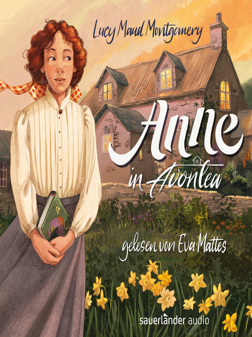 Title details for Anne in Avonlea by Lucy Maud Montgomery - Wait list